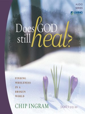 cover image of Does God Still Heal?